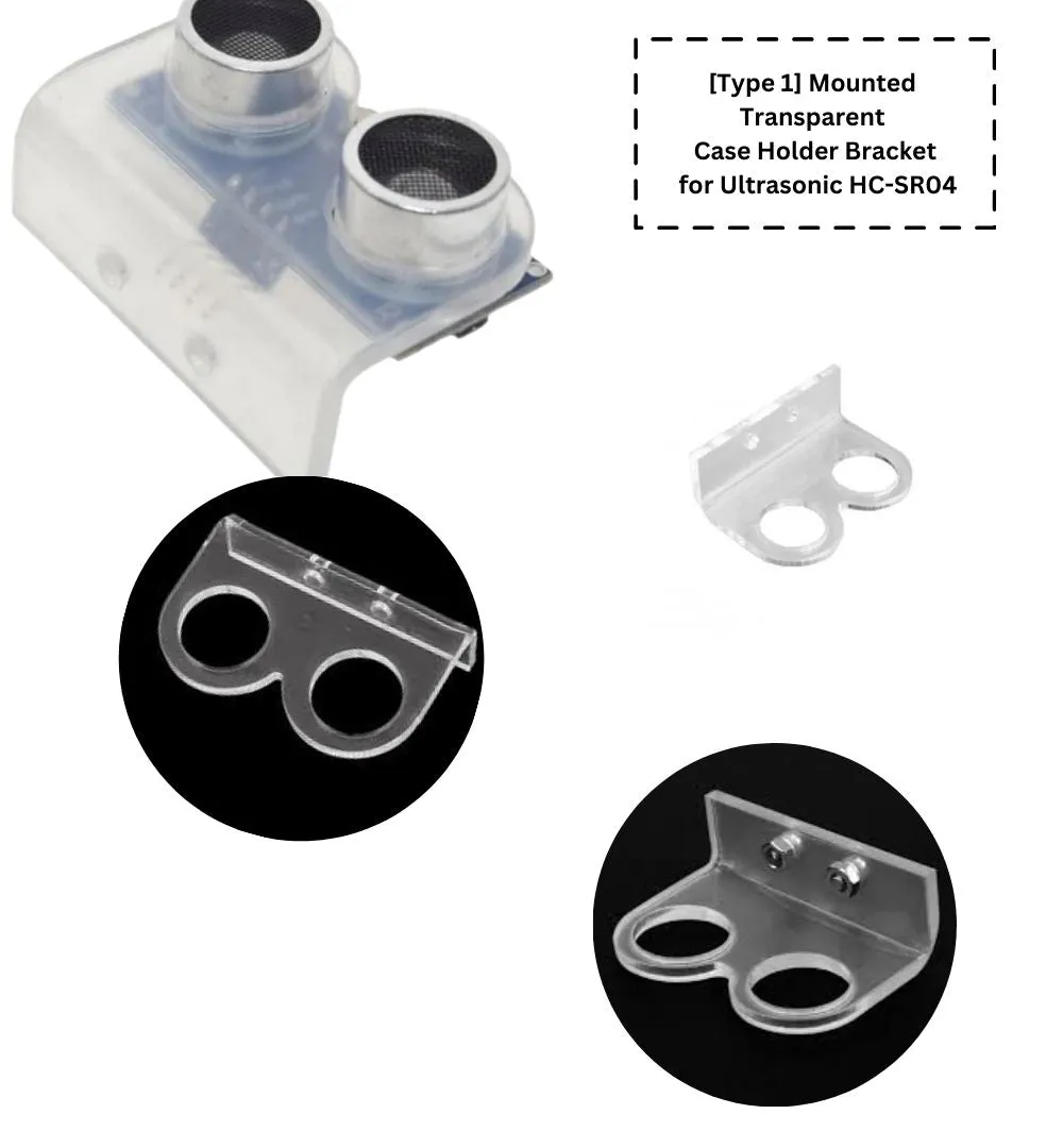 Acrylic Ultrasonic Sensor Mounting Bracket